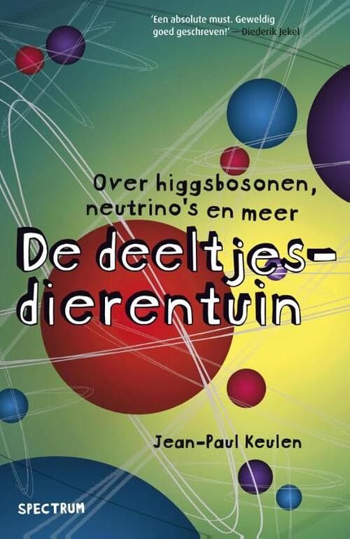 Foto van De deeltjesdierentuin - jean-paul keulen - ebook (9789000315130)