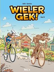 Foto van Wielergek! deel 8 - jean-luc garréra - paperback (9789462102699)