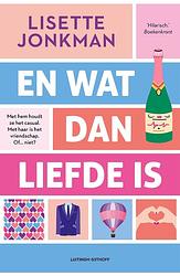 Foto van En wat dan liefde is - lisette jonkman - ebook