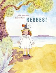 Foto van Hebbes! - tjibbe veldkamp - hardcover (9789047713685)