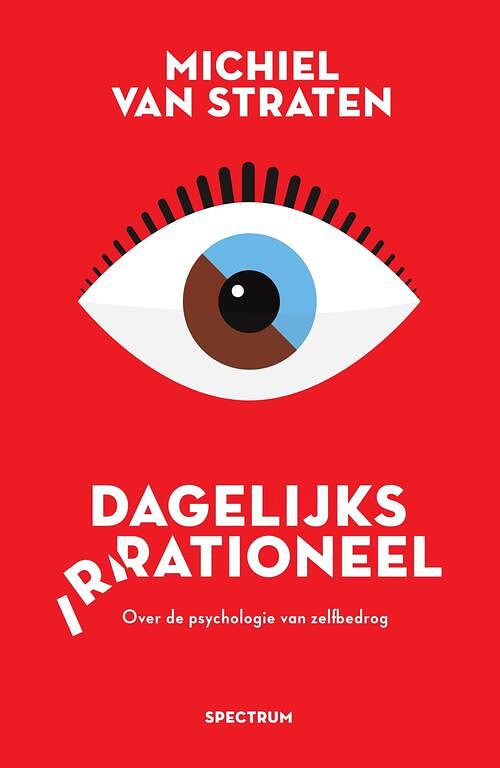 Foto van Dagelijks irrationeel - michiel van straten - ebook (9789000360574)