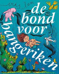 Foto van De bond voor bangeriken - iris lam - hardcover (9789021473710)