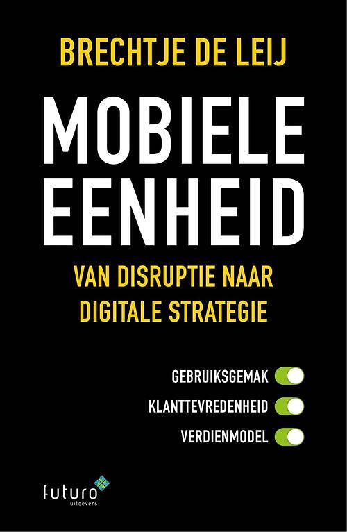 Foto van Mobiele eenheid - brechtje de leij - ebook (9789492221438)