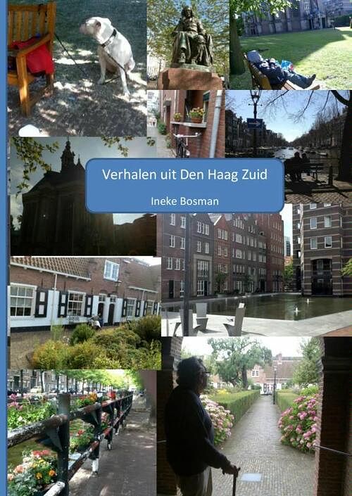 Foto van Verhalen uit den haag zuid - ineke bosman - paperback (9789402121247)