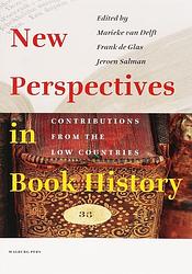 Foto van New perspectives in book history - f. de glas, j. salman, m. van delft - paperback (9789057304316)