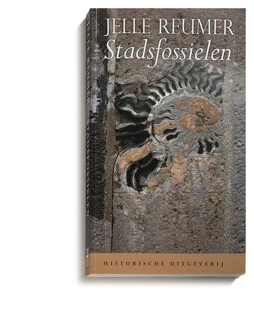 Foto van Stadsfossielen - jelle reumer - paperback (9789065540676)