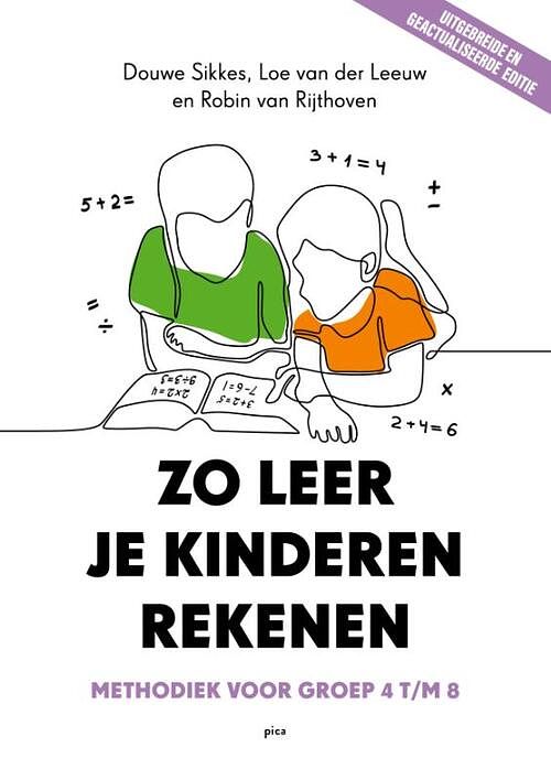 Foto van Zo leer je kinderen rekenen - douwe sikkes - paperback (9789493209862)