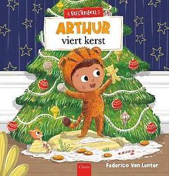 Foto van Arthur viert kerst - federico van lunter - hardcover (9789044843996)