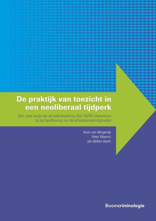 Foto van De praktijk van toezicht in een neoliberaal tijdperk - jan-willem barth - ebook (9789462748187)