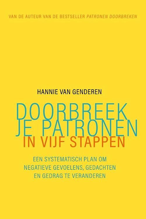 Foto van Doorbreek je patronen in vijf stappen - hannie van genderen - paperback (9789057125850)