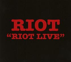 Foto van Riot live - cd (0039841538724)