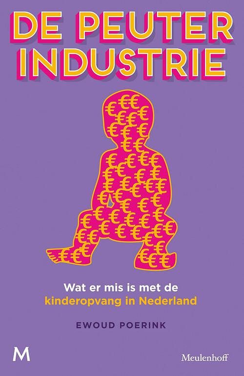 Foto van De peuterindustrie - ewoud poerink - ebook (9789460233760)