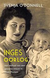 Foto van Inges oorlog - svenja o'sdonnell - ebook (9789045040622)