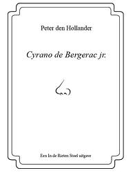 Foto van Cyrano de bergerac jr. - peter den hollander - paperback (9789083225623)