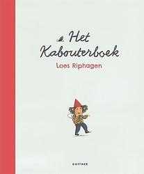 Foto van Het kabouterboek - loes riphagen - hardcover (9789025777456)