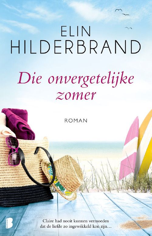 Foto van Die onvergetelijke zomer - elin hilderbrand - ebook (9789402307740)