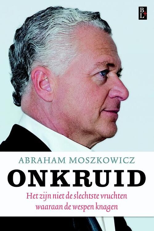 Foto van Onkruid - abraham moszkowicz - ebook (9789461561053)