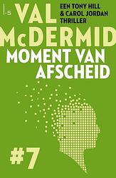 Foto van Moment van afscheid - val mcdermid - ebook (9789021806358)