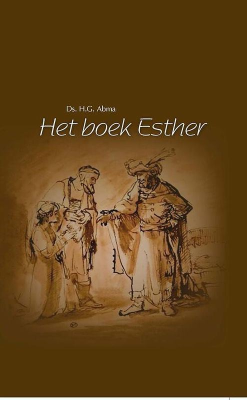 Foto van Het boek esther - h.g. abma - ebook (9789402902204)