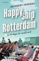 Foto van Happy ship rotterdam - meindert fennema - paperback (9789044651423)