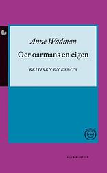 Foto van Oer oarmans en eigen - anne wadman - ebook (9789089544148)