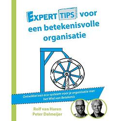 Foto van Experttips voor een betekenisvolle organisatie