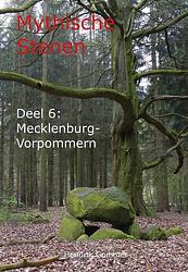 Foto van Mythische stenen deel 6: mecklenburg-vorpommern - hendrik gommer - paperback (9789082662139)