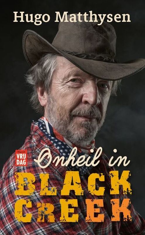 Foto van Onheil in black creek - hugo matthysen - ebook (9789464340785)