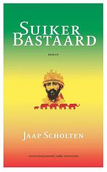 Foto van Suikerbastaard - jaap scholten - ebook (9789492928429)