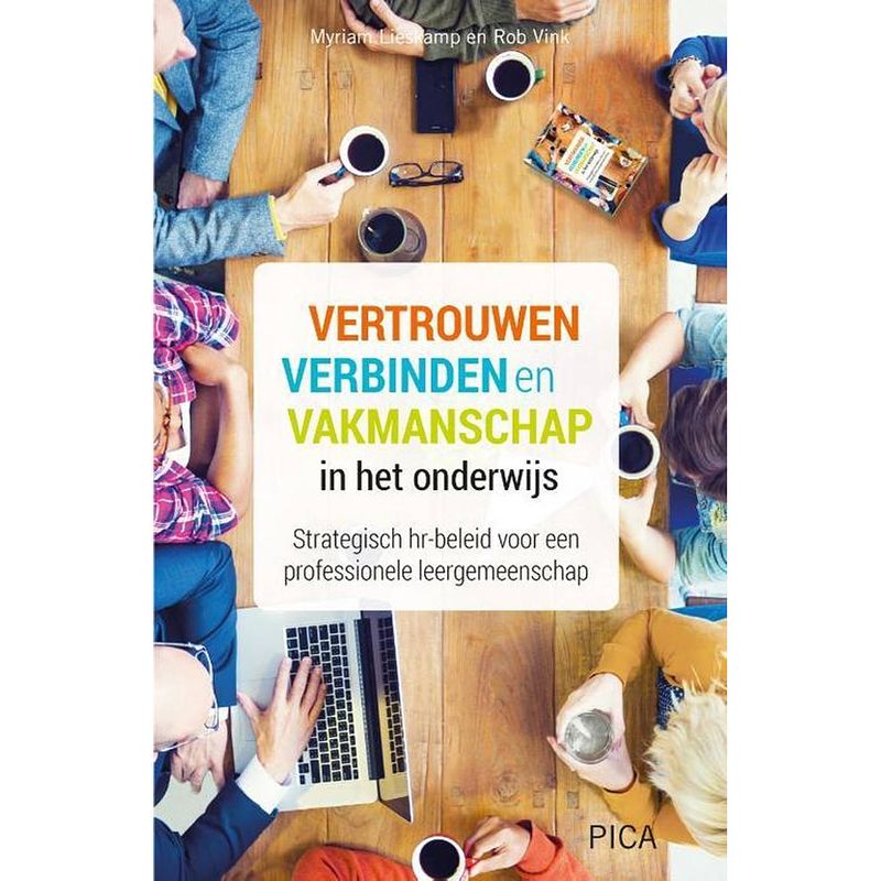 Foto van Vertrouwen, verbinden en vakmanschap in het onderwijs