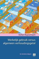 Foto van Werkelijk gebruik versus algemeen verhoudingsgetal - stefan ruysschaert - paperback (9789046611937)
