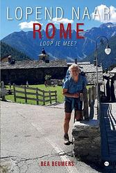 Foto van Lopend naar rome - bea beumers - paperback (9789464685565)