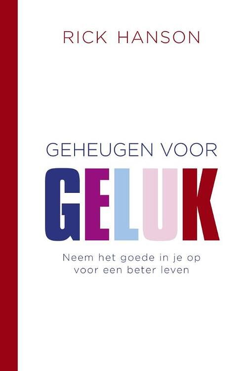 Foto van Geheugen voor geluk - rick hanson - ebook (9789025902803)