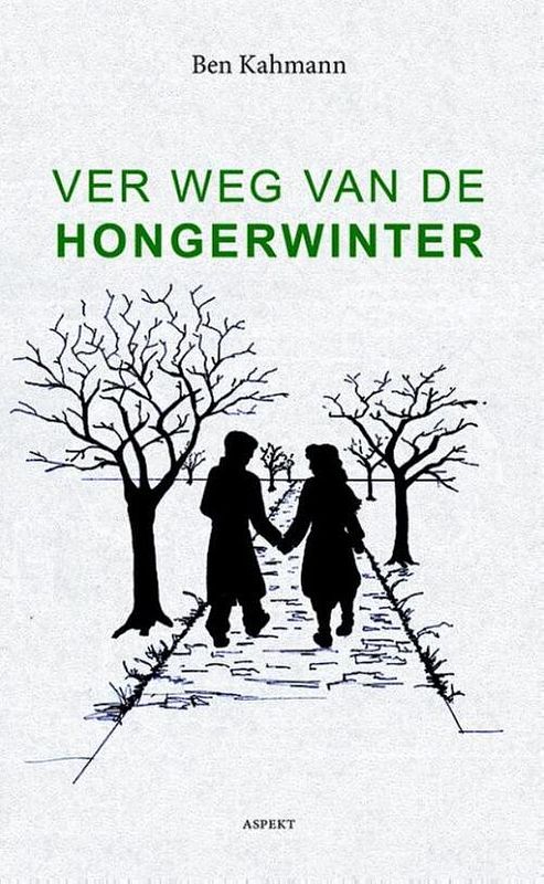 Foto van Ver weg van de hongerwinter - ben kahmann - ebook (9789464627206)