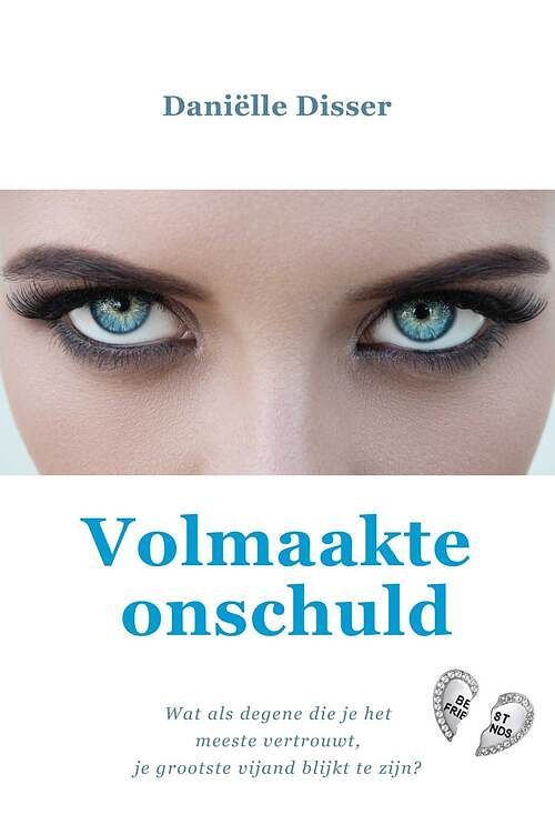 Foto van Volmaakte onschuld - daniëlle disser - ebook (9789493280823)