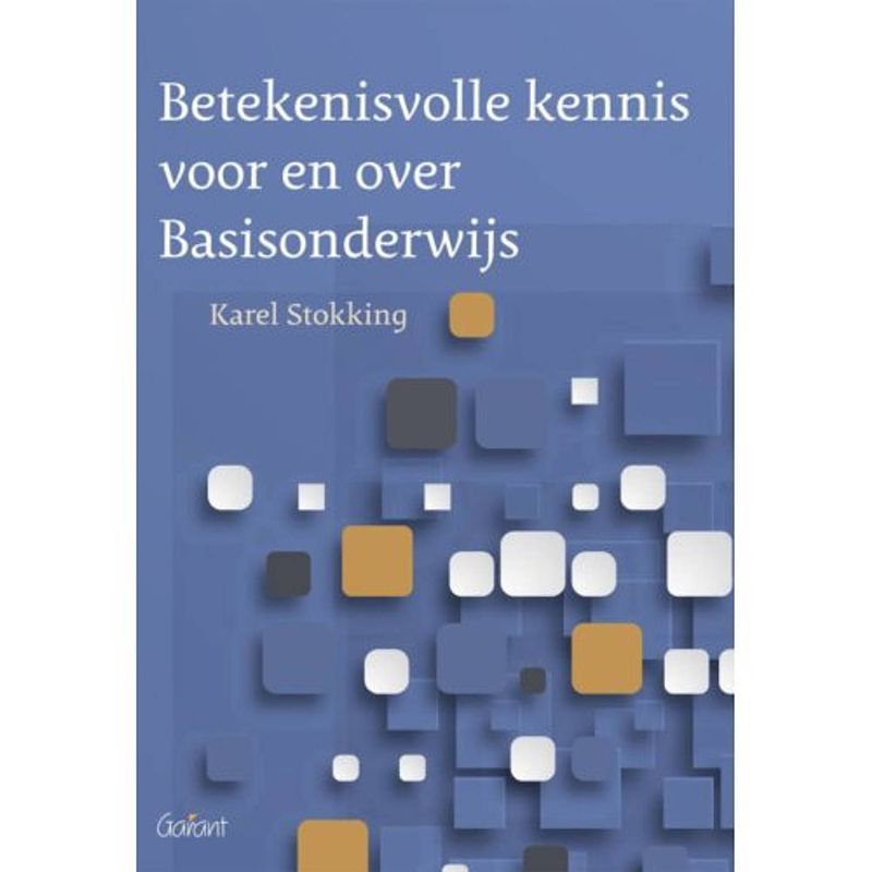 Foto van Betekenisvolle kennis voor en over basis