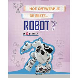 Foto van Hoe ontwerp je de beste robot?