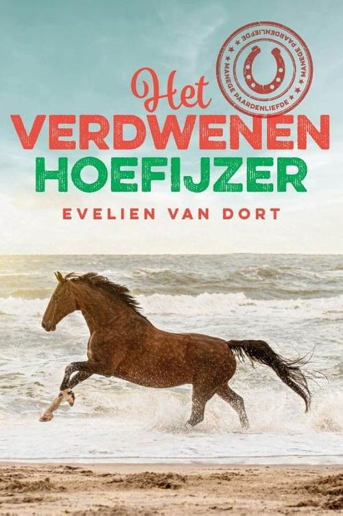 Foto van Het verdwenen hoefijzer - evelien van dort - ebook