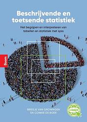 Foto van Beschrijvende en toetsende statistiek - bregje van groningen, connie de boer - paperback (9789024442188)