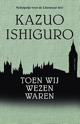 Foto van Toen wij wezen waren - kazuo ishiguro - ebook (9789046705575)