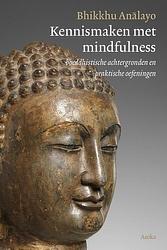 Foto van Kennismaken met mindfulness - bhikkhu analayo - paperback (9789056704247)