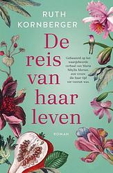 Foto van De reis van haar leven - ruth kornberger - ebook (9789044932874)