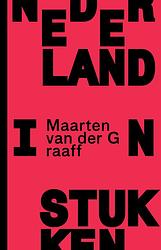 Foto van Nederland in stukken - maarten van der graaff - ebook (9789492928610)