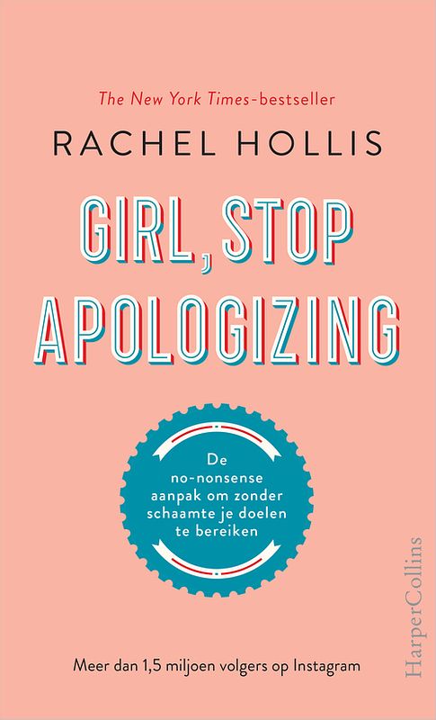 Foto van Girl, stop apologizing - rachel hollis - ebook (9789402759297)