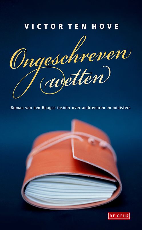 Foto van Ongeschreven wetten - victor ten hove - ebook (9789044534467)