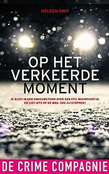 Foto van Op het verkeerde moment - heleen smit - ebook (9789461094216)