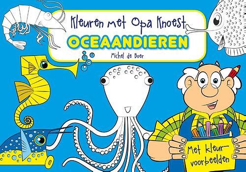 Foto van Kleuren met opa knoest - oceaandieren - 5 ex. - paperback (9789087820787)