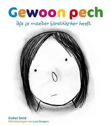 Foto van Gewoon pech - e. smid - paperback (9789085605829)