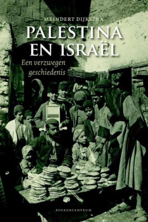 Foto van Palestina en israël - meindert dijkstra - ebook (9789023956235)