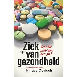 Foto van Ziek van gezondheid